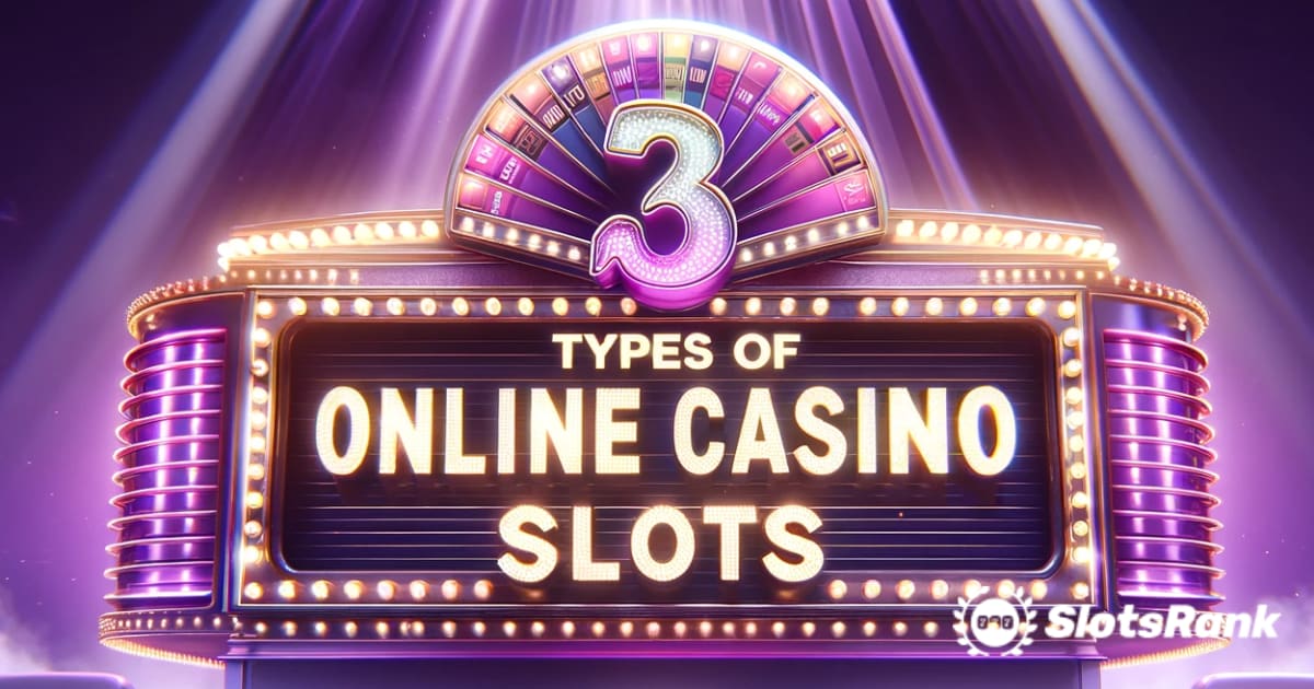 Erinevat tüüpi online-kasiino mänguautomaatide uurimine